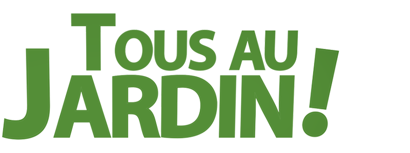 Tous au jardin !